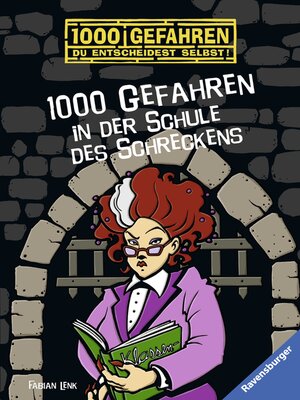 cover image of 1000 Gefahren in der Schule des Schreckens